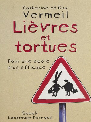cover image of Lièvres et Tortues
